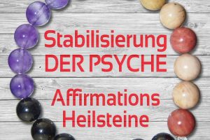 "Stabilisierung der Psyche" Heilstein-Affirmation-Armband