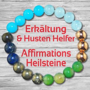 Erkältung & Husten-Helfer Heilstein-Affirmation-Armband