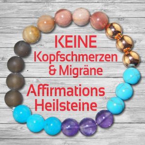 Keine Kopfschmerzen & Migräne Heilstein Affirmation Armband
